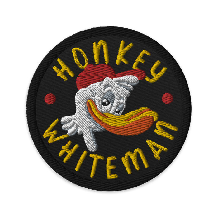 embroidered patch honkey whiteman