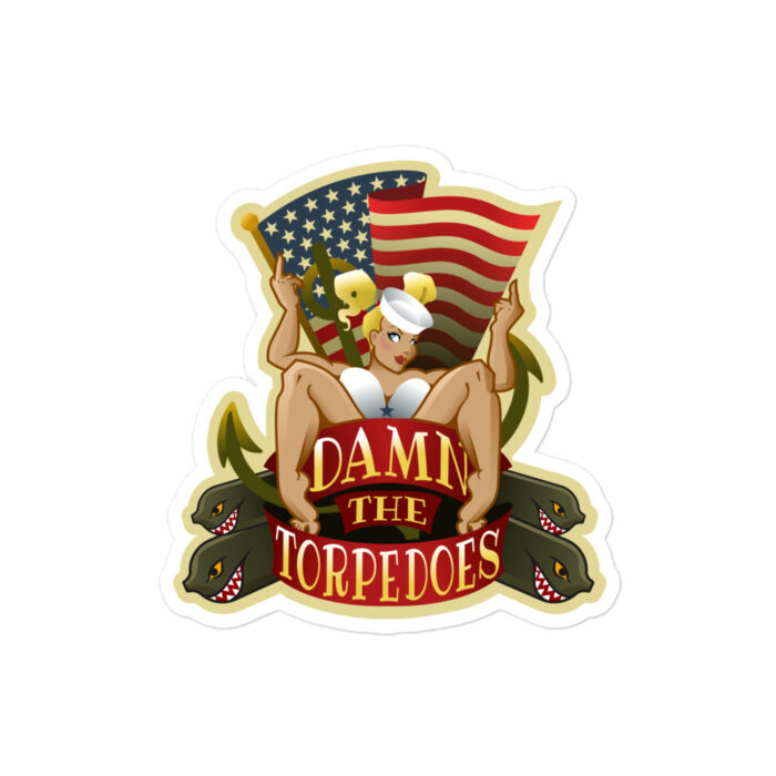 damn the torpedos sticker retro pinup