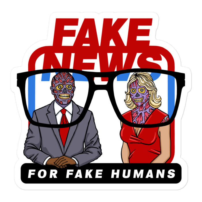 fake news they live sticker